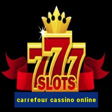 carrefour cassino online